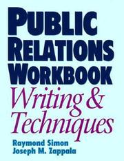 Cover of: Public relations workbook by Raymond Simon