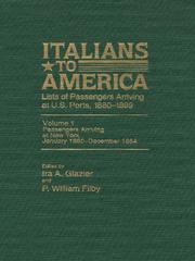 Cover of: Italians to America, Volume 1 Jan. 1880-Dec. 1884