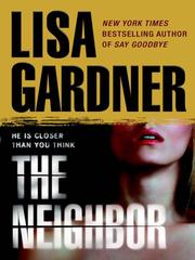 Cover of: The Neighbor by Lisa Gardner