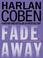 Cover of: Fade Away