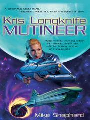 Cover of: Mutineer by Mike Shepherd, Mike Shepherd