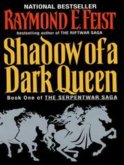 Cover of: Shadow of a Dark Queen | Raymond E. Feist