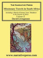 Cover of: Missionary Travels and Researches in South Africa, Volume II by David Livingstone