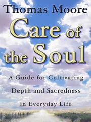 Cover of: Care of the Soul by Thomas Moore