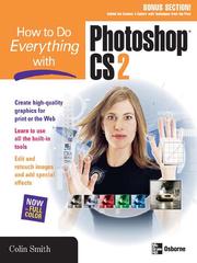 Cover of: How to Do Everything with Photoshop® CS2 by Colin Smith undifferentiated, Colin Smith undifferentiated