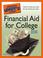 Cover of: The Complete Idiot's Guide to Financial Aid for College