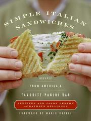 Cover of: Simple Italian Sandwiches by Jennifer Denton, Jason Denton, Kathryn Kellinger, Jennifer Denton