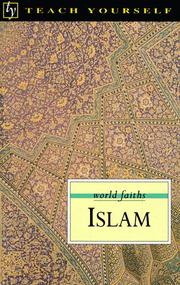 Cover of: Teach Yourself Islam by Ruqaiyyah Waris Maqsood, Rugaiyyah Maqsood