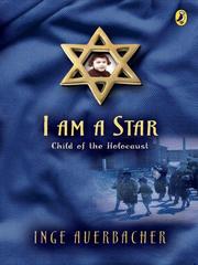 Cover of: I Am a Star by Inge Auerbacher