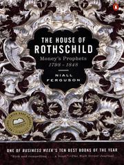 Cover of: The House of Rothschild, Volume 1 by Niall Ferguson