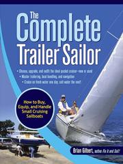 Cover of: The Complete Trailer Sailor by Brian Gilbert, Brian Gilbert