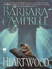 Cover of: Heartwood by Barbara Campbell, Barbara Campbell