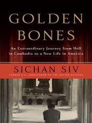 Golden Bones by Sichan Siv