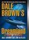 Cover of: Dale Brown's Dreamland: End Game