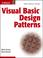 Cover of: Visual Basic Design Patterns