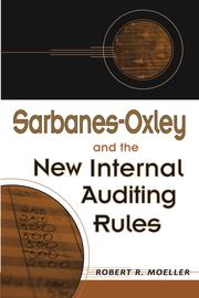 Cover of: Sarbanes-Oxley and the New Internal Auditing Rules by Robert R. Moeller