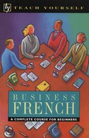 Cover of: Business French by Barbara Coultas, Barbara Coultas