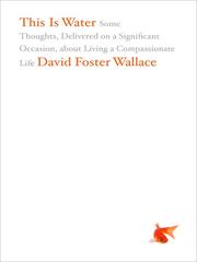 This is water by David Foster Wallace