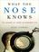 Cover of: What the Nose Knows