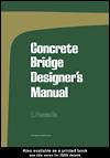 Concrete bridge designers manual by E. Pennells