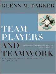 Cover of: Team Players and Teamwork, Completely Updated and Revised by Parker, Glenn M.