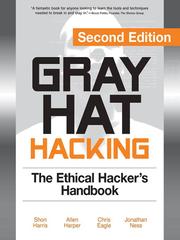 Cover of: Gray Hat Hacking by Shon Harris