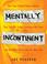 Cover of: Mentally Incontinent