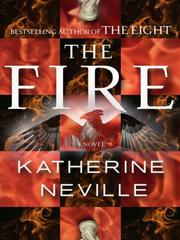 Cover of: The Fire by Katherine Neville, Katherine Neville