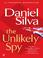 Cover of: The Unlikely Spy