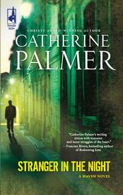 Cover of: Stranger in the Night by Catherine Palmer