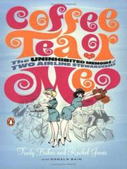 Cover of: Coffee, Tea or Me? by Trudy Baker