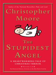 Cover of: The Stupidest Angel: A Heartwarming Tale of Christmas Terror (v2.0) by Christopher Moore