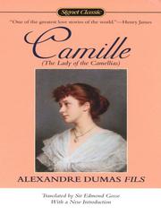 Cover of: Camille by Alexandre Dumas fils, Alexandre Dumas fils