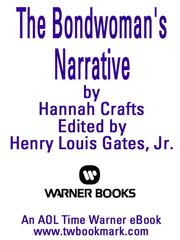 Cover of: The Bondwoman's Narrative by Hannah Crafts