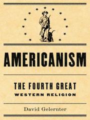 Cover of: Americanism by David Gelernter