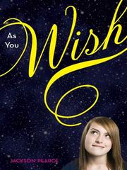 Cover of: As You Wish by Jackson Pearce