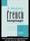 Cover of: A History of the French Language