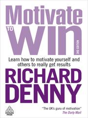 Cover of: Motivate to Win by Richard Denny