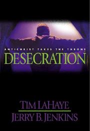 Cover of: Desecration by Tim F. LaHaye