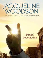 Cover of: Peace, Locomotion by Jacqueline Woodson