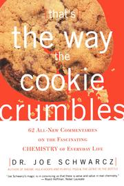 That's the way the cookie crumbles by Joseph A Schwarcz