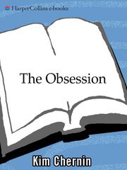 Cover of: The Obsession by Kim Chernin
