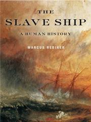 Cover of: The Slave Ship by Kathleen Flinn, Kathleen Flinn