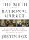 Cover of: The Myth of the Rational Market