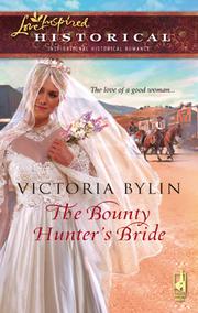 Cover of: The Bounty Hunter's Bride by Victoria Bylin