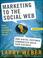 Cover of: Marketing to the Social Web
