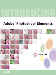 Cover of: Introducing Adobe  Photoshop  Elements by Lee, Lisa.