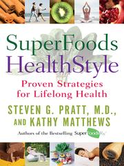 Cover of: SuperFoods HealthStyle by Steven G. Pratt