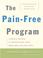 Cover of: The Pain-Free Program