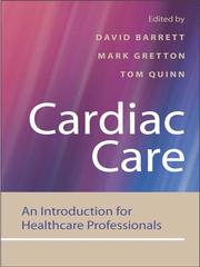 Cover of: Cardiac Care by David Barrett, David Barrett